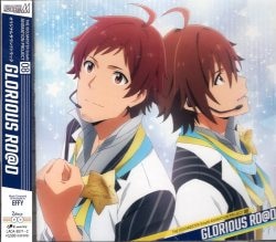 アニメCD THE IDOLM@STER SideM ANIMATION PROJECT 08 GLORIOUS RO@D